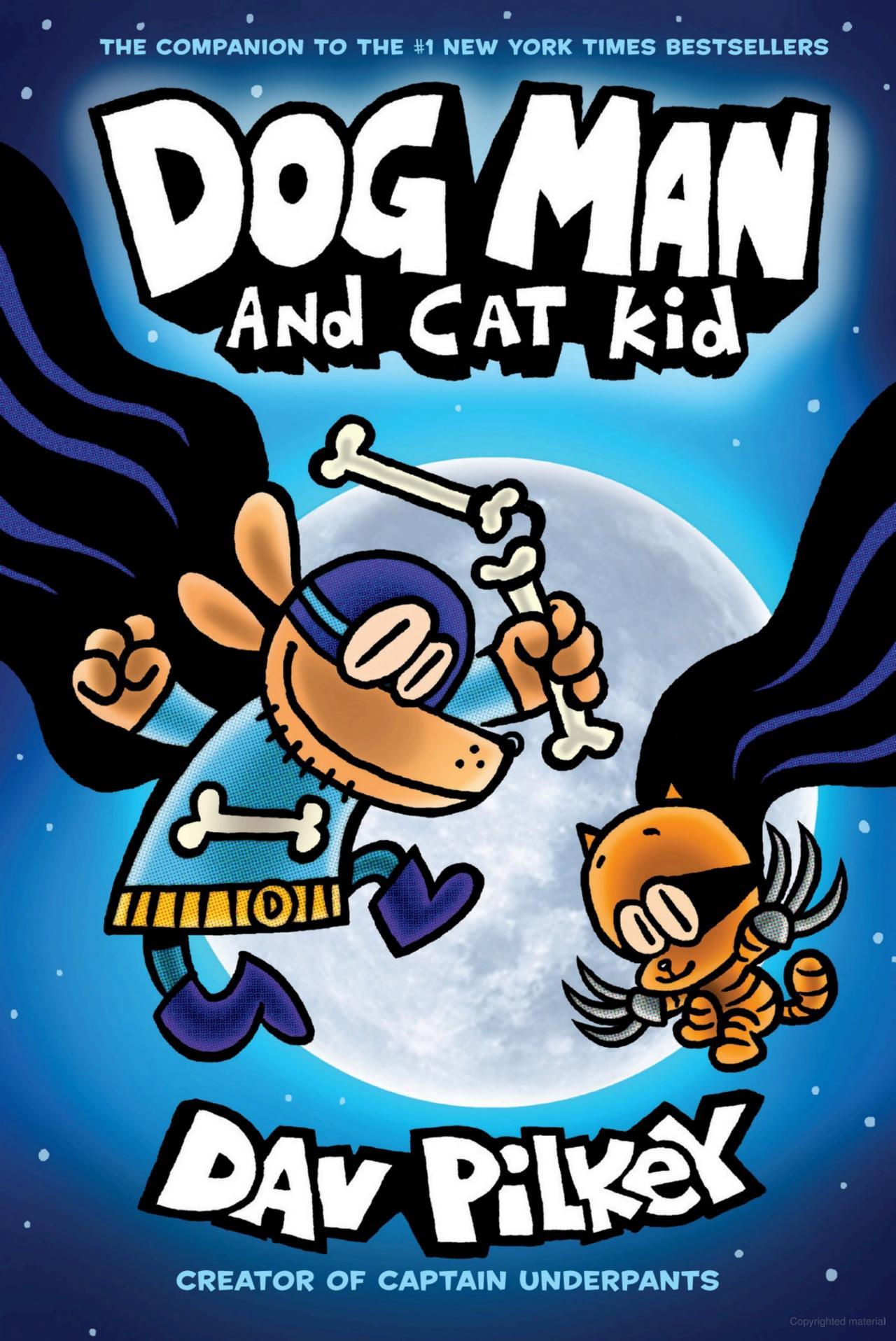 Sách ngoại văn: Dog Man - Book 4 - Dog Man And Cat Kid