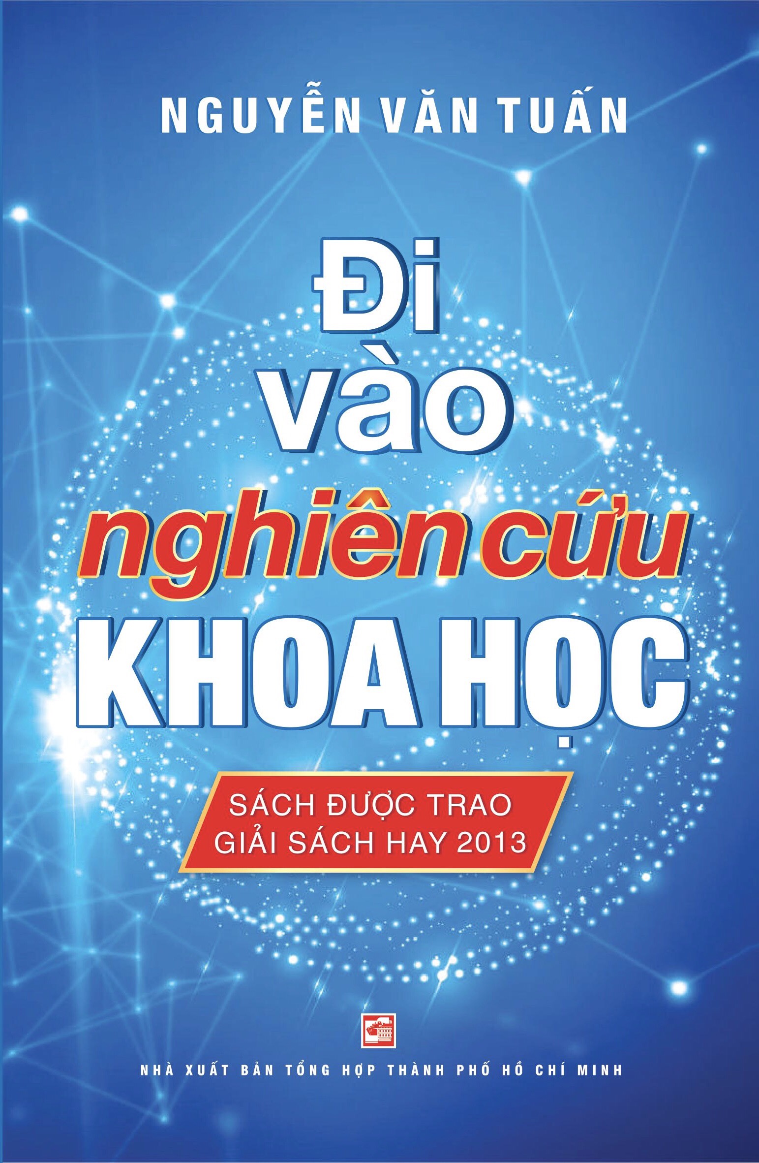Đi Vào Nghiên Cứu Khoa Học (Tái Bản 2024)