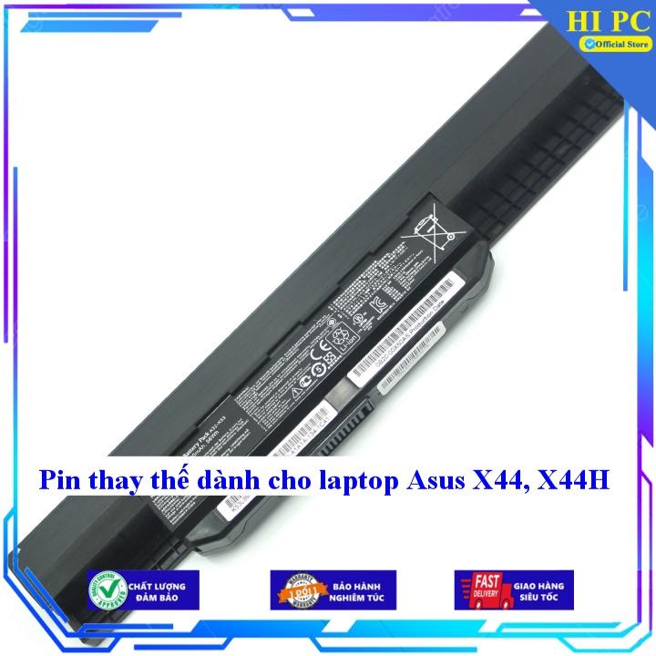 Pin thay thế dành cho laptop Asus X44 X44H - Hàng Nhập Khẩu