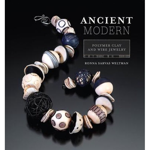 Ancient Modern: Polymer Clay And Wire Jewelry
