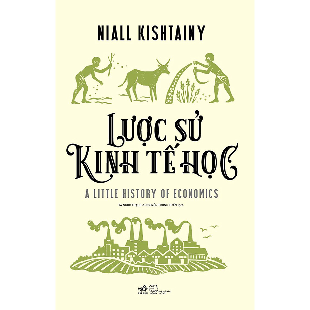 Combo 2 cuốn sách: Lược sử kinh tế học + Marketing mở đường tăng trưởng