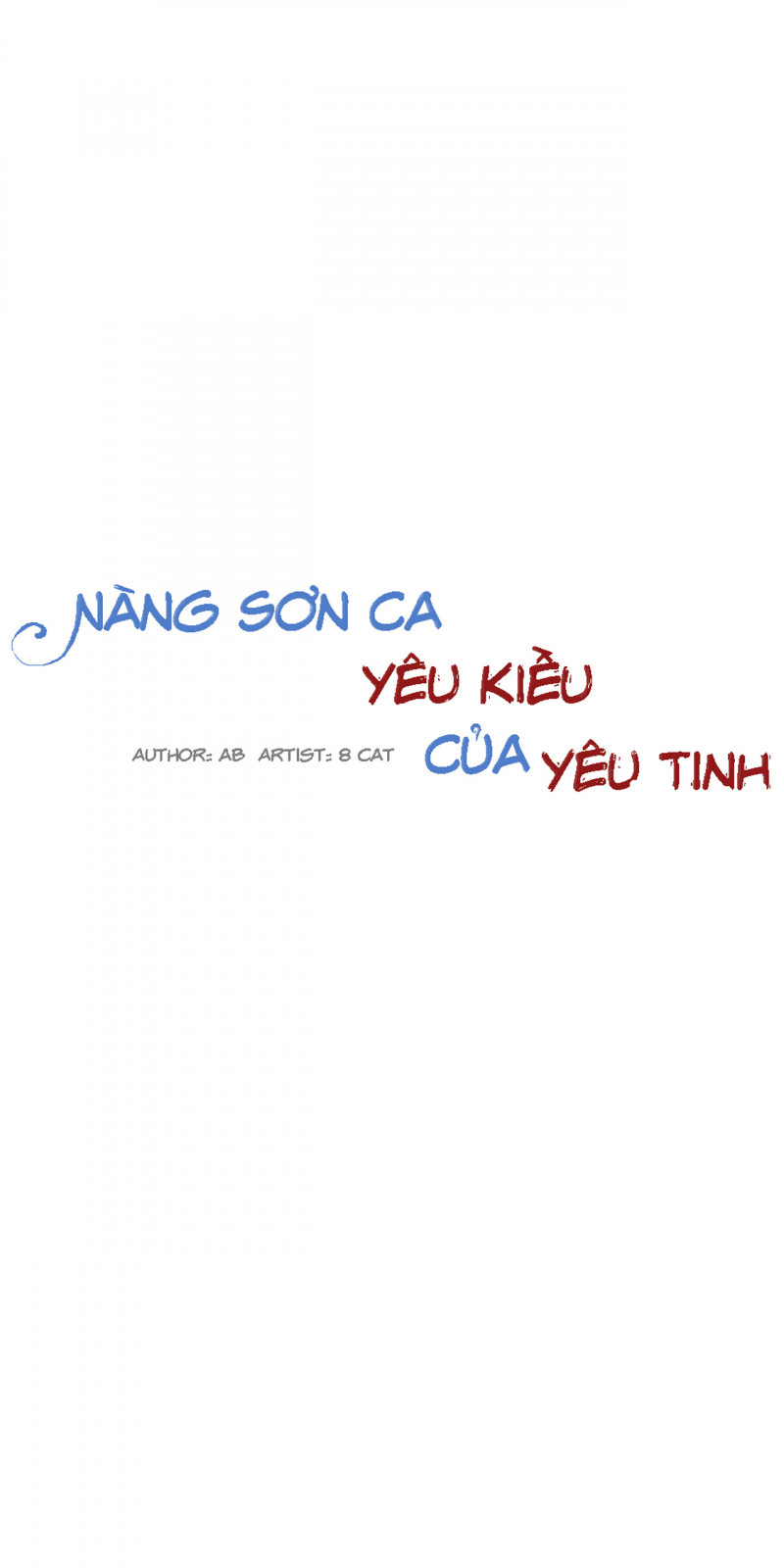 Nàng Sơn Ca Yêu Kiều Của Yêu Tinh chapter 15