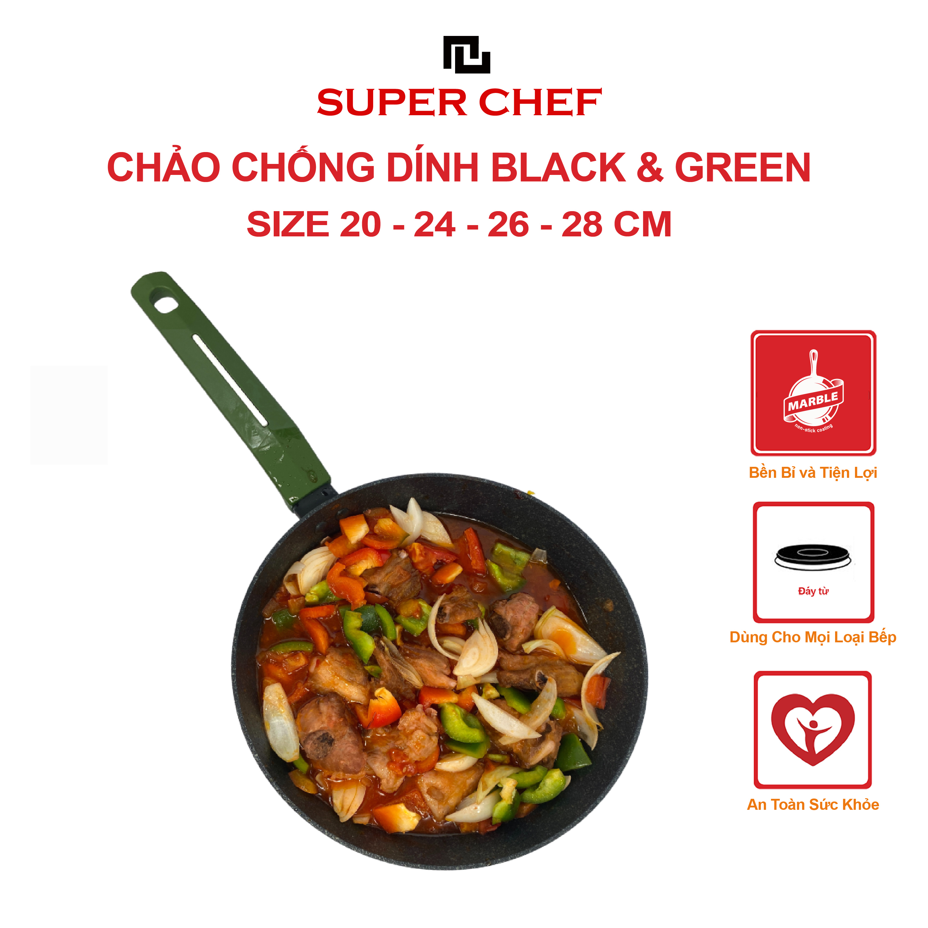 Chào SUPER CHEF black & green h.kim chống dính đáy từ tiện lợi, bền bỉ, dùng được cho mọi loại bếp