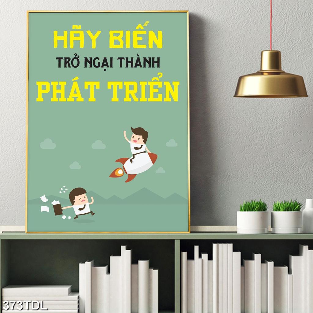 DECAL SLOGAN HÃY BIẾN TRỞ NGẠI THÀNH PHÁT TRIỂN