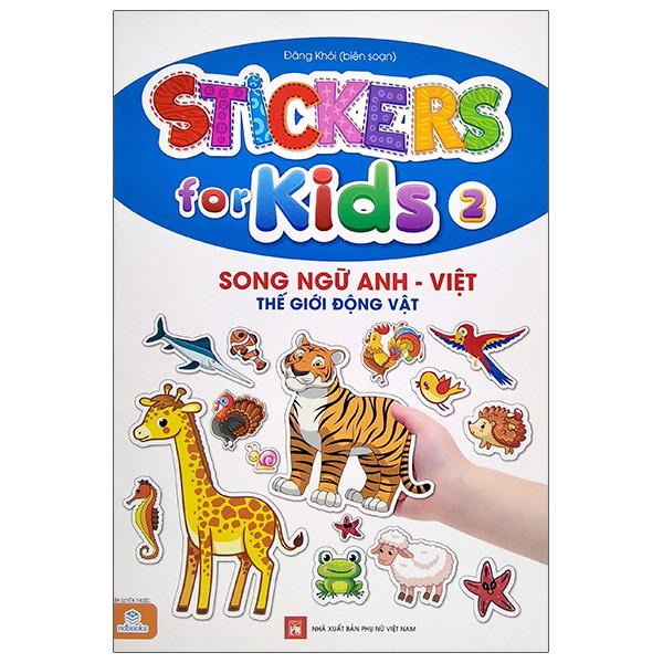 Sticker For Kids 2 - Thế Giới Động Vật