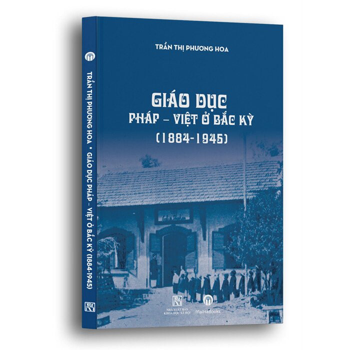 Giáo dục Pháp - Việt ở Bắc Kỳ - Trần Thị Phương Hoa -