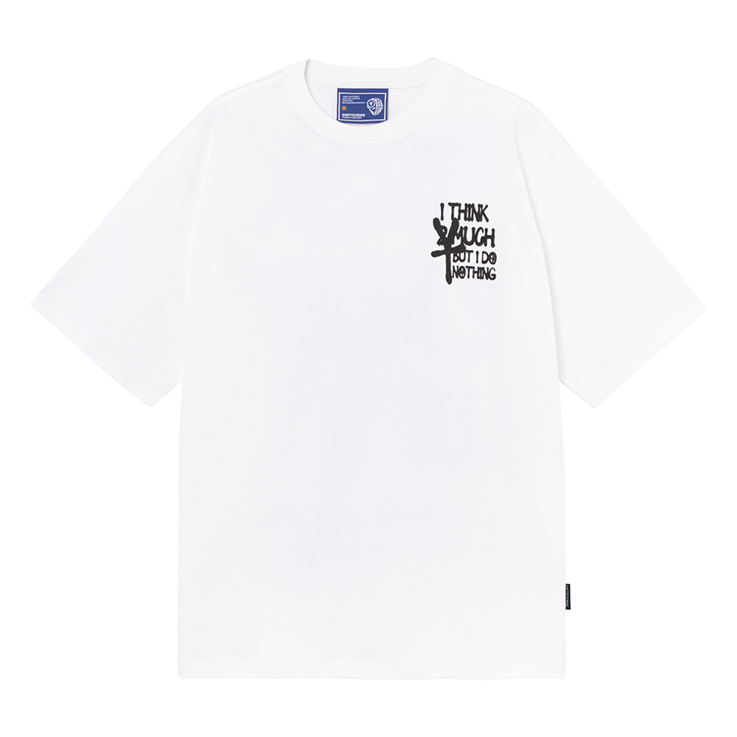 DirtyCoins Áo thun IThink2Much T-shirt - White