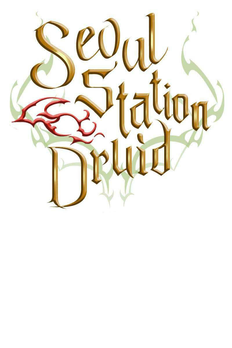 druid tại ga seoul - người hóa thú chapter 88 9