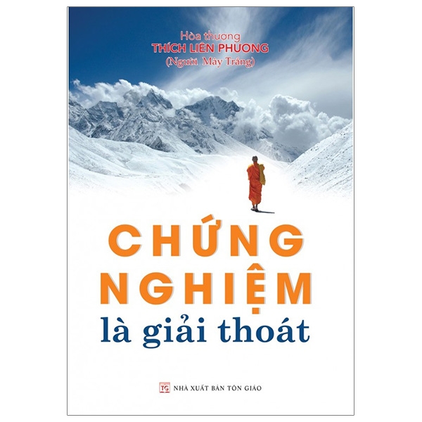 Chứng Nghiệm Là Giải Thoát