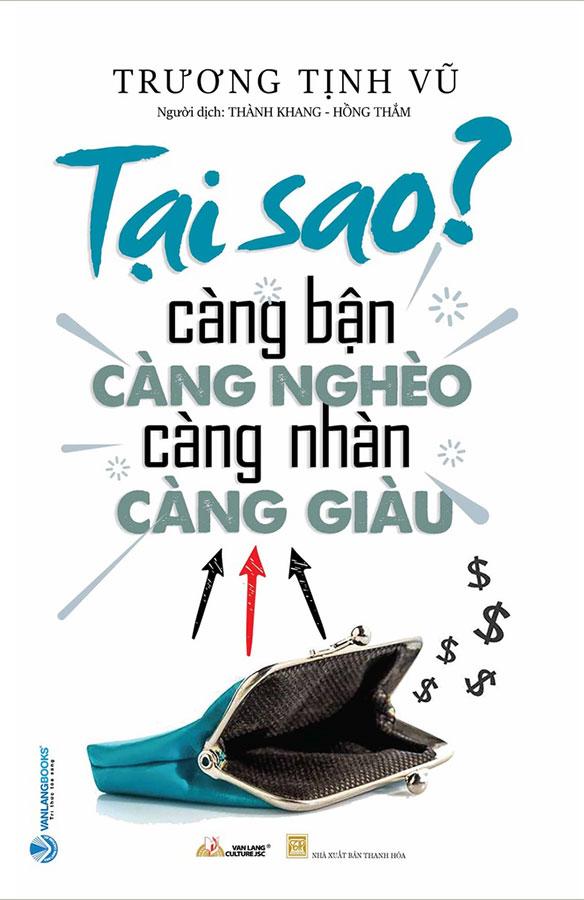 Tại Sao Càng Bận Càng Nghèo, Càng Nhàn Càng Giàu?