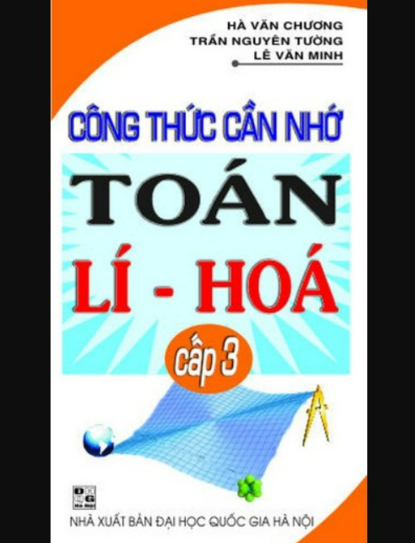 Sách Công Thức Cần Nhớ Toán Lí Hóa Cấp 3