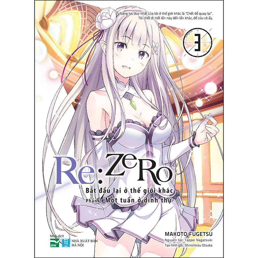 Re: Zero - Bắt Đầu Lại Ở Thế Giới Khác – Phần 2 Một Tuần Ở Dinh Thự - 3