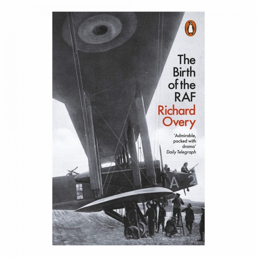 The Birth Of The RAF, 1918