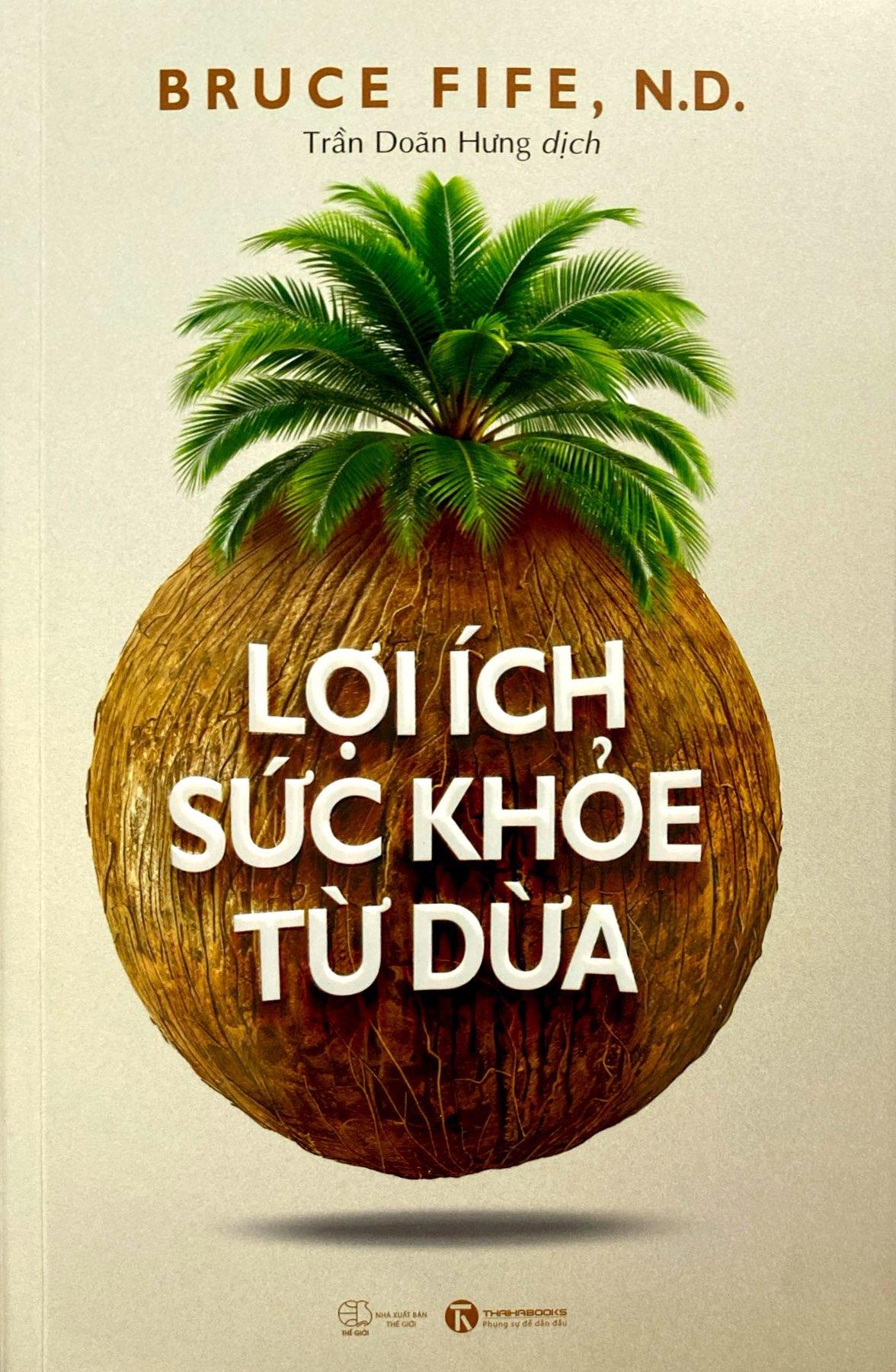 Sách - Lợi Ích Sức Khỏe Từ Dừa