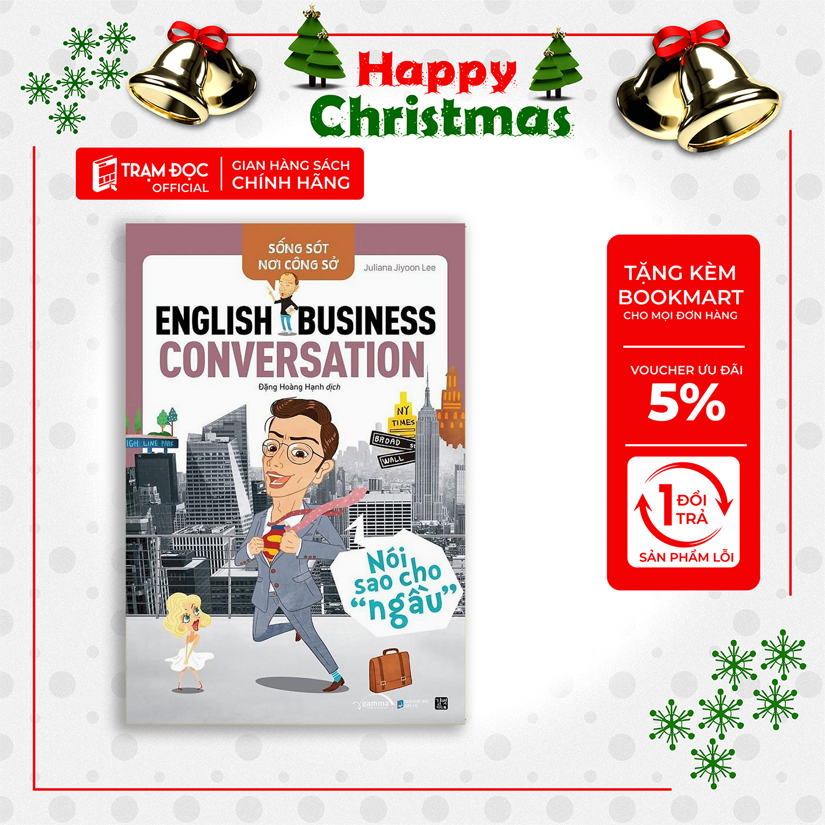 Trạm Đọc Official Sống Sót Nơi Công Sở English Business Conversation Nói Sao Cho Ngầu - Tái Bản Mới Nhất