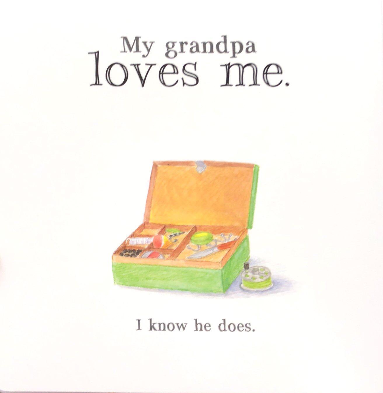 My Grandpa Loves Me