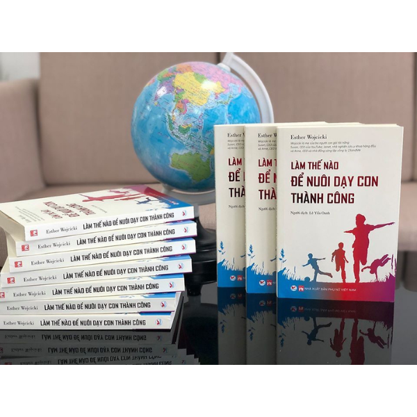 Làm Thế Nào Để Nuôi Dạy Con Thành Công