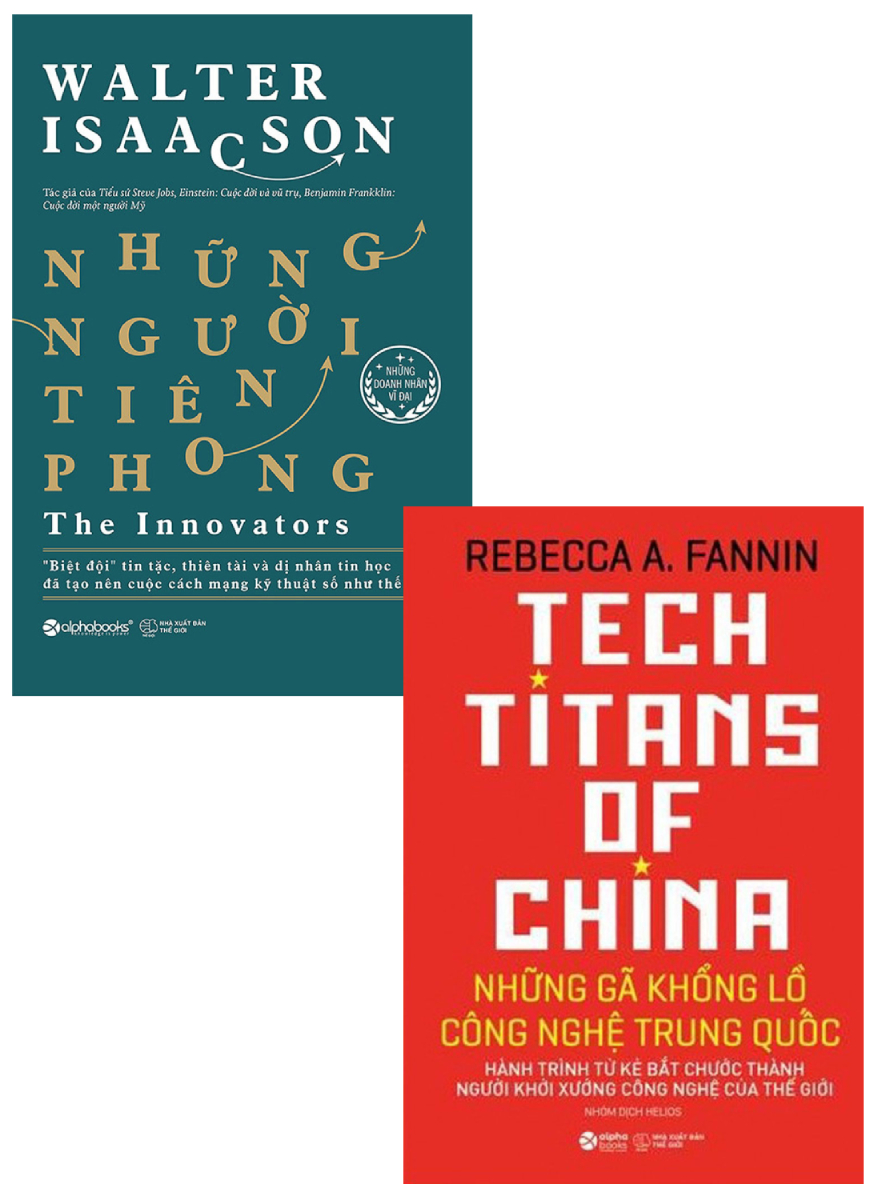 Combo Những Người Tiên Phong + Những Gã Khổng Lồ Công Nghệ Trung Quốc (Bộ 2 Cuốn) _AL