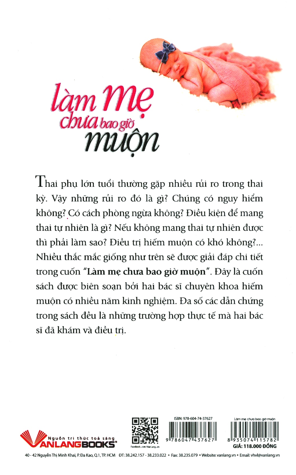 Làm Mẹ Chưa Bao Giờ Muộn - Vanlangbooks