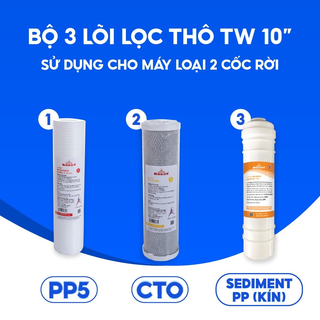 Bộ 3 lõi lọc thô Taiwan 10" sử dụng cho máy loại 2 cốc rời: PP5 + CTO + Sediment PP