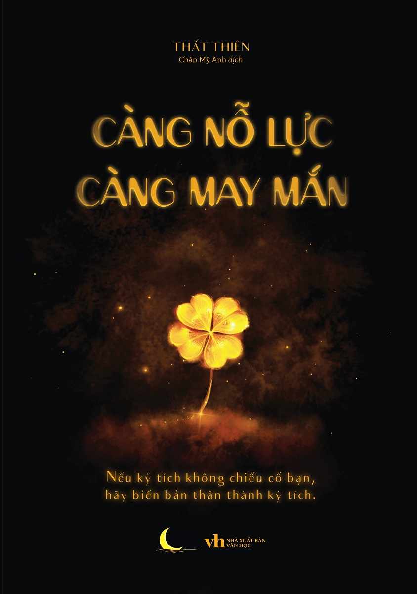 Càng Nỗ Lực Càng May Mắn