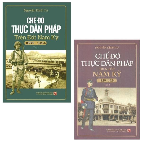 Combo Chế Độ Thực Dân Pháp Trên Đất Nam Kỳ 1859-1954: Tập 1 + 2 (Bộ 2 Tập)