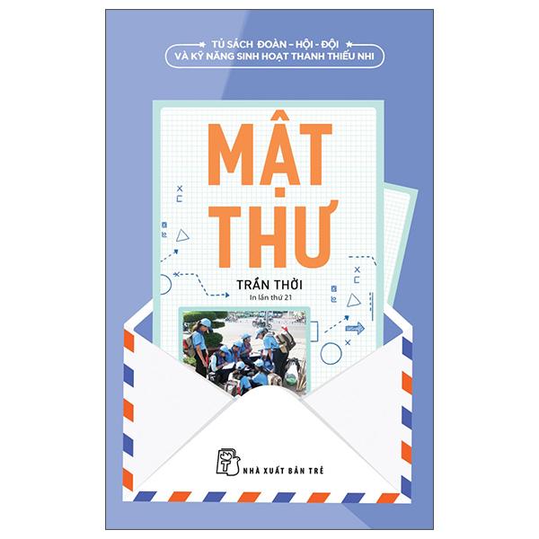 Tủ Sách Đoàn - Hội - Đội Và Kỹ Năng Sinh Hoạt Thiếu Nhi - Mật Thư