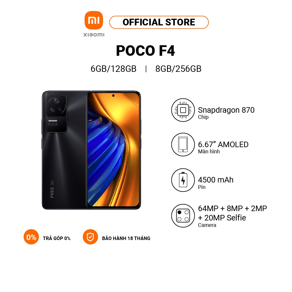 Điện thoại XIAOMI POCO F4 6GB+128GB /8GB+256GB | Snapdragon 870 | 6.67&quot; 120Hz AMOLED - Hàng chính hãng