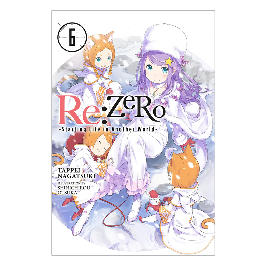 [Hàng thanh lý miễn đổi trả] Re:Zero - Starting Life in Another World - Volume 06 (Light Novel) (Illustration by Shinichirou Otsuka)