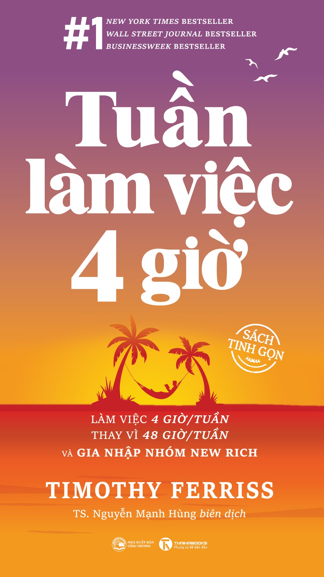 Tuần Làm Việc 4 Giờ - Sách bỏ túi