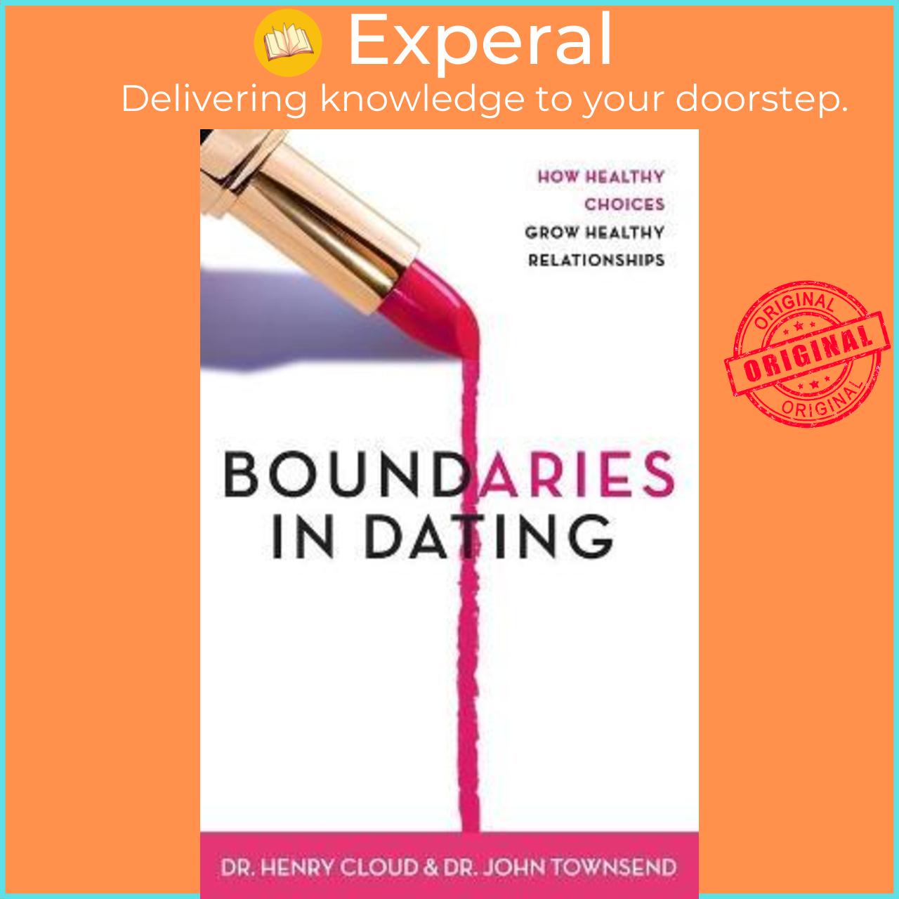 Sách - Boundaries in Dating  How Healthy Choices Grow Healthy Relationships by Henry Cloud US edition, paperback
