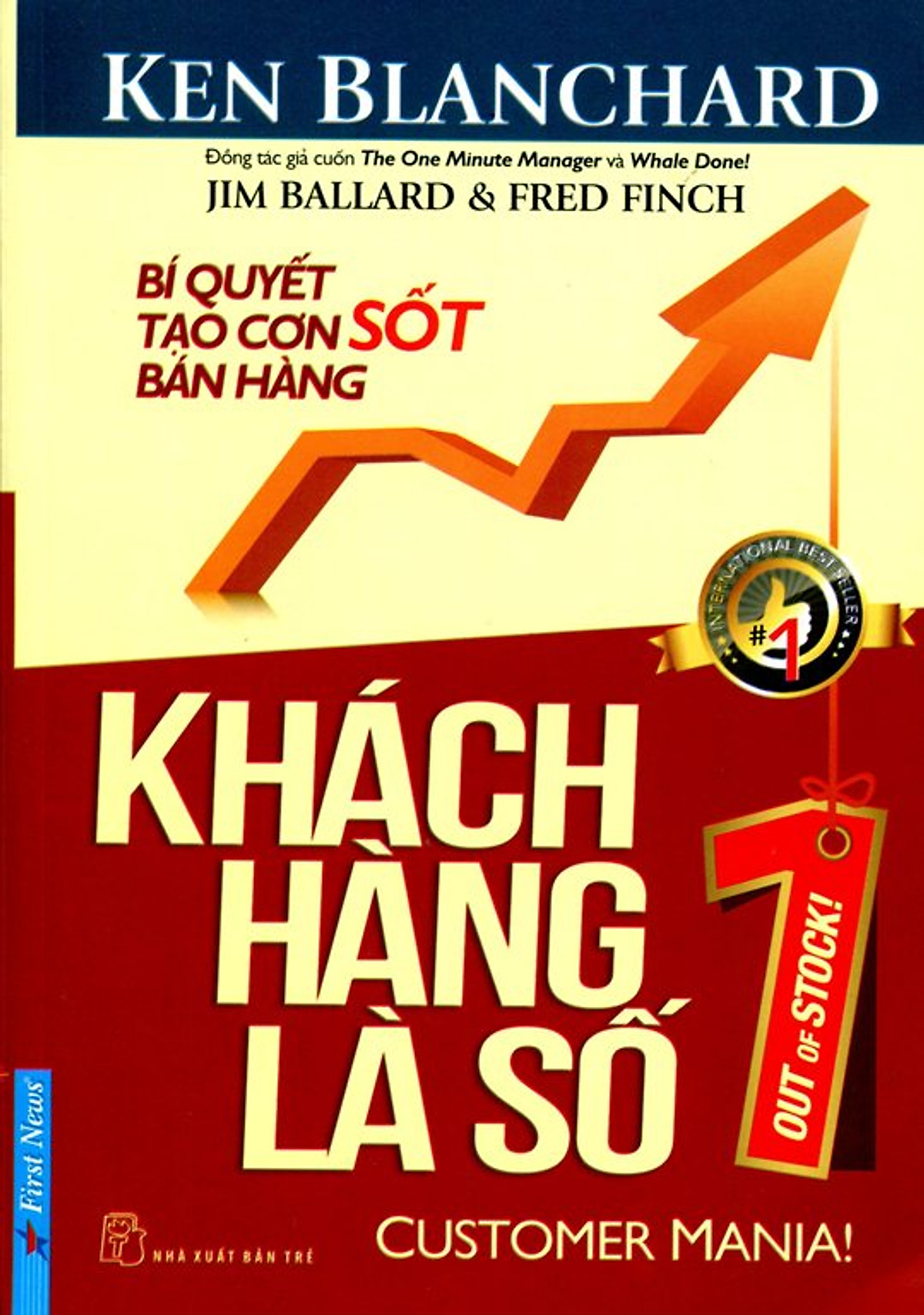 Combo 2 cuốn sách: Khách Hàng Là Số 1 + Đừng Bán Khi Chưa Được Giá