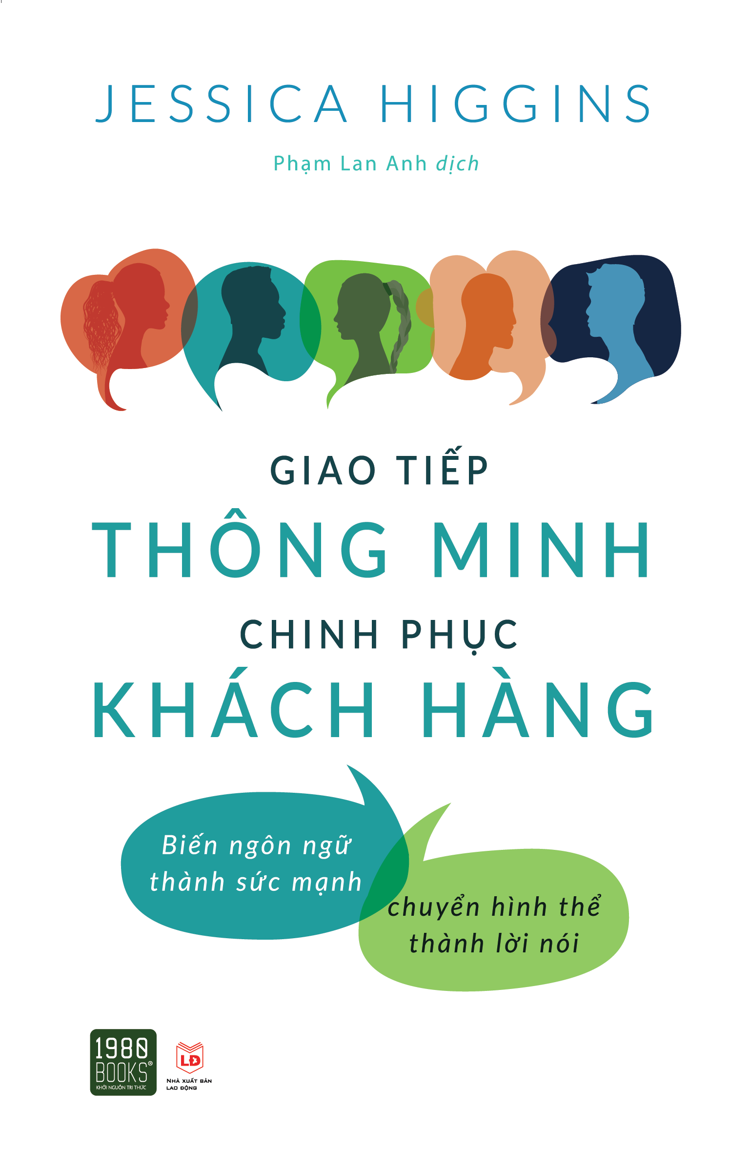 Sách - Giao tiếp thông minh, chinh phục khách hàng - 1980BOOKS