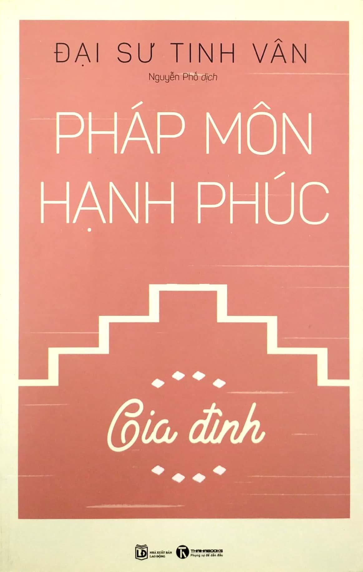 Pháp Môn Hạnh Phúc - Gia Đình