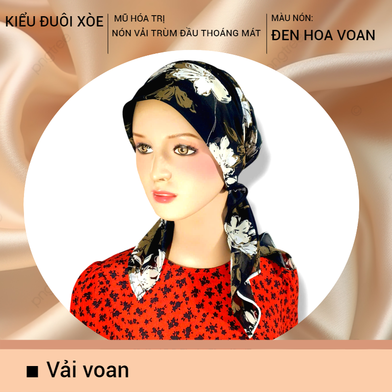 [KIỂU ĐUÔI XÒE] [VẢI VOAN] Nón vải trùm đầu, khăn đội đầu, mũ ung thư, chemo hat, khăn quấn nhiều kiểu, nón hóa trị