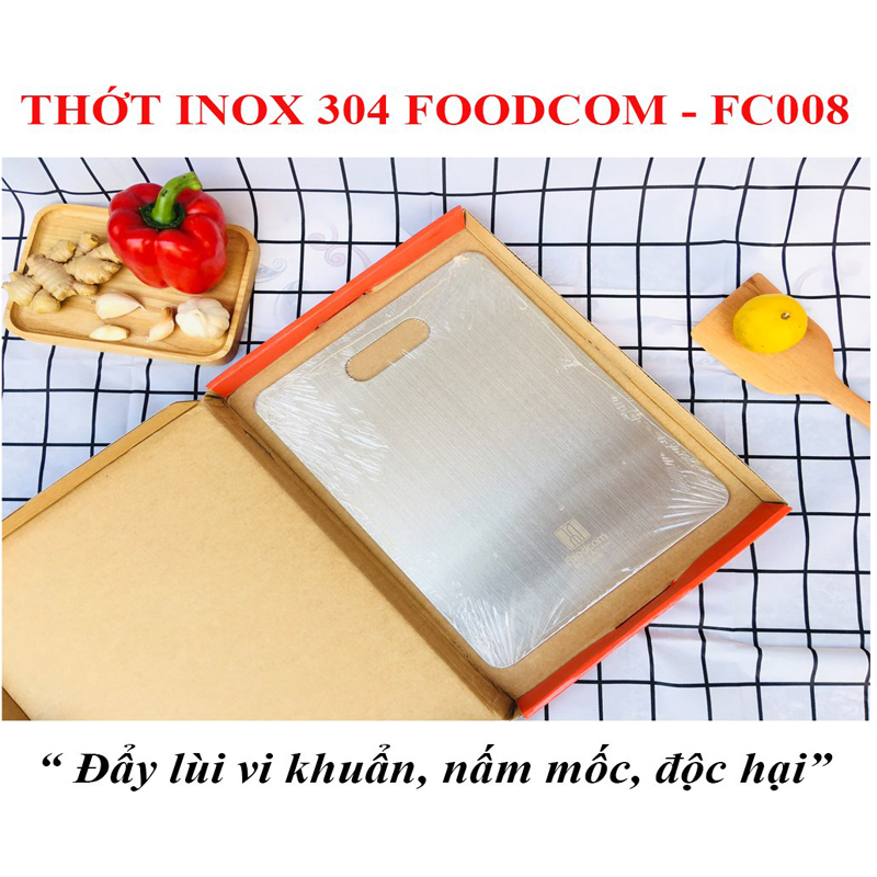 Thớt Inox 304 Foodcom cao cấp  kích thước 23 x 30 cm dễ dàng vệ sinh, chống nấm mốc, vi khuẩn độc hại