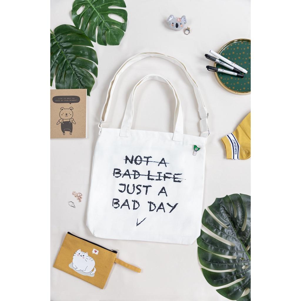 Túi Tote Vải Canvas In Bad Day Đeo Vai / Chéo / 2in1 - May's Tote Bags