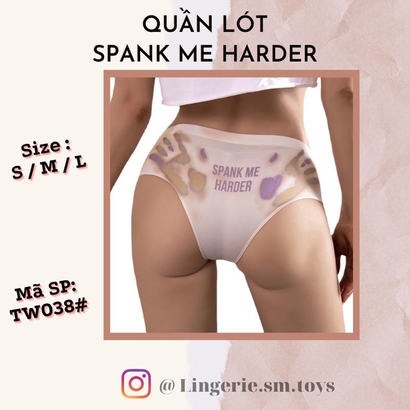 TW038# - Quần Lót Chữ SPANK ME HARDER In Kèm Dấu Tay Vui Nhộn