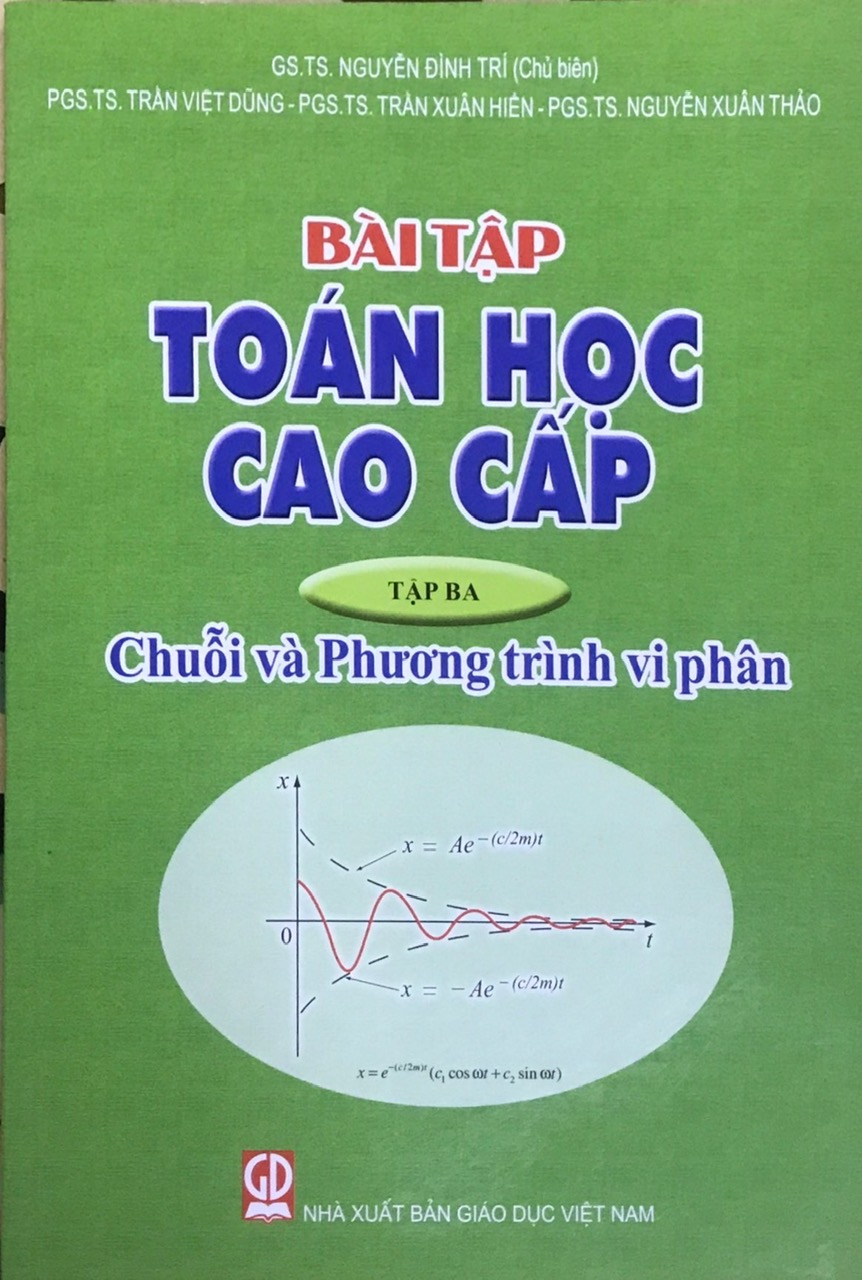 Combo 2 cuốn Toán Cao Cấp Tập 3 + Bài Tập ( Chuỗi Và Phương Trình Vi Phân)