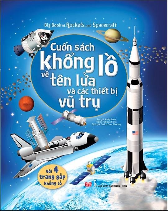 Sách Tương Tác - Big book - Cuốn sách khổng lồ về tên lửa các thiết bị vũ trụ