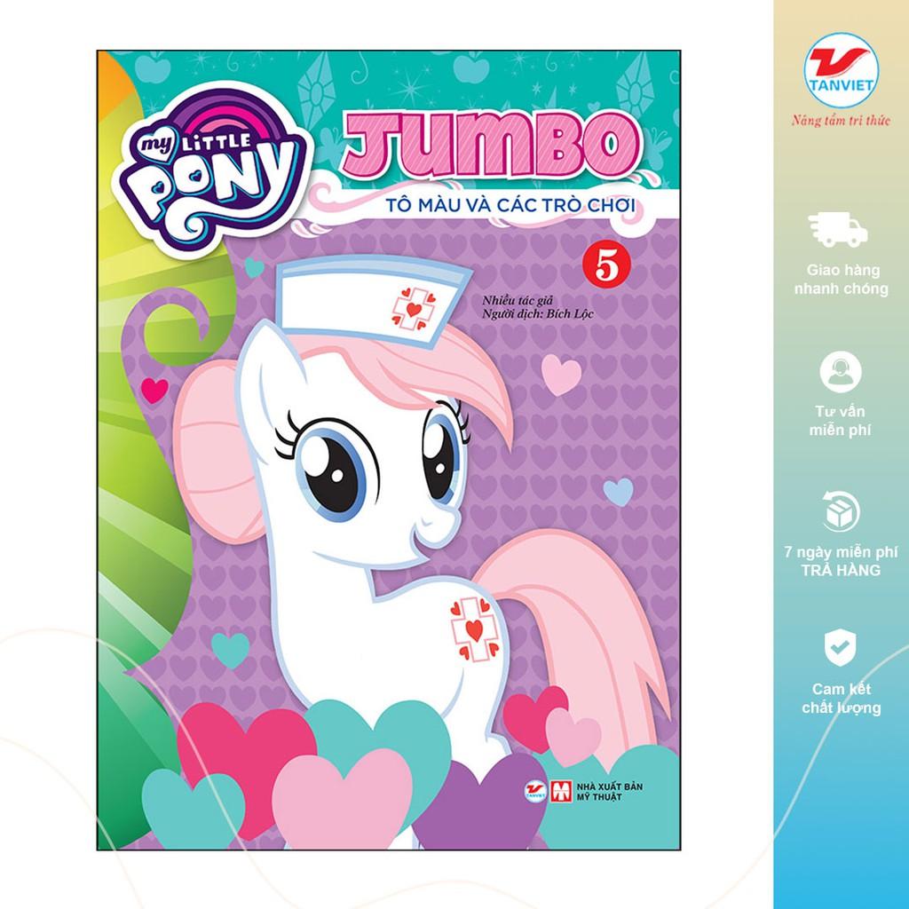 Bộ Sách Tô Màu My Little Pony Jumbo Tô Màu Và Các Trò Chơi - Bản Quyền