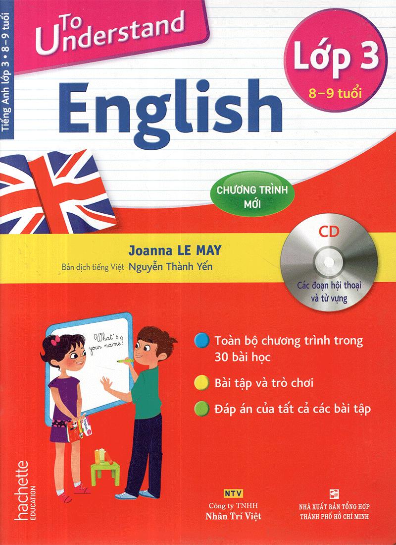 To Understand English Lớp 3 + 1CD