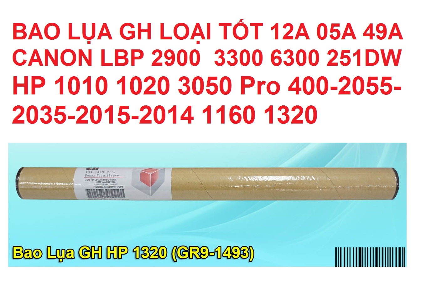 Bao Lụa GH Loại tốt cho LBP 2900 12A 05A 80A 49A 53A 1010 1020 Bao lụa Loại tốt HP 1010 1020 3050 Pro 400-2055-2035-2015-2014 1160 1320 LPB 2900 3000 3300 6300 251dw