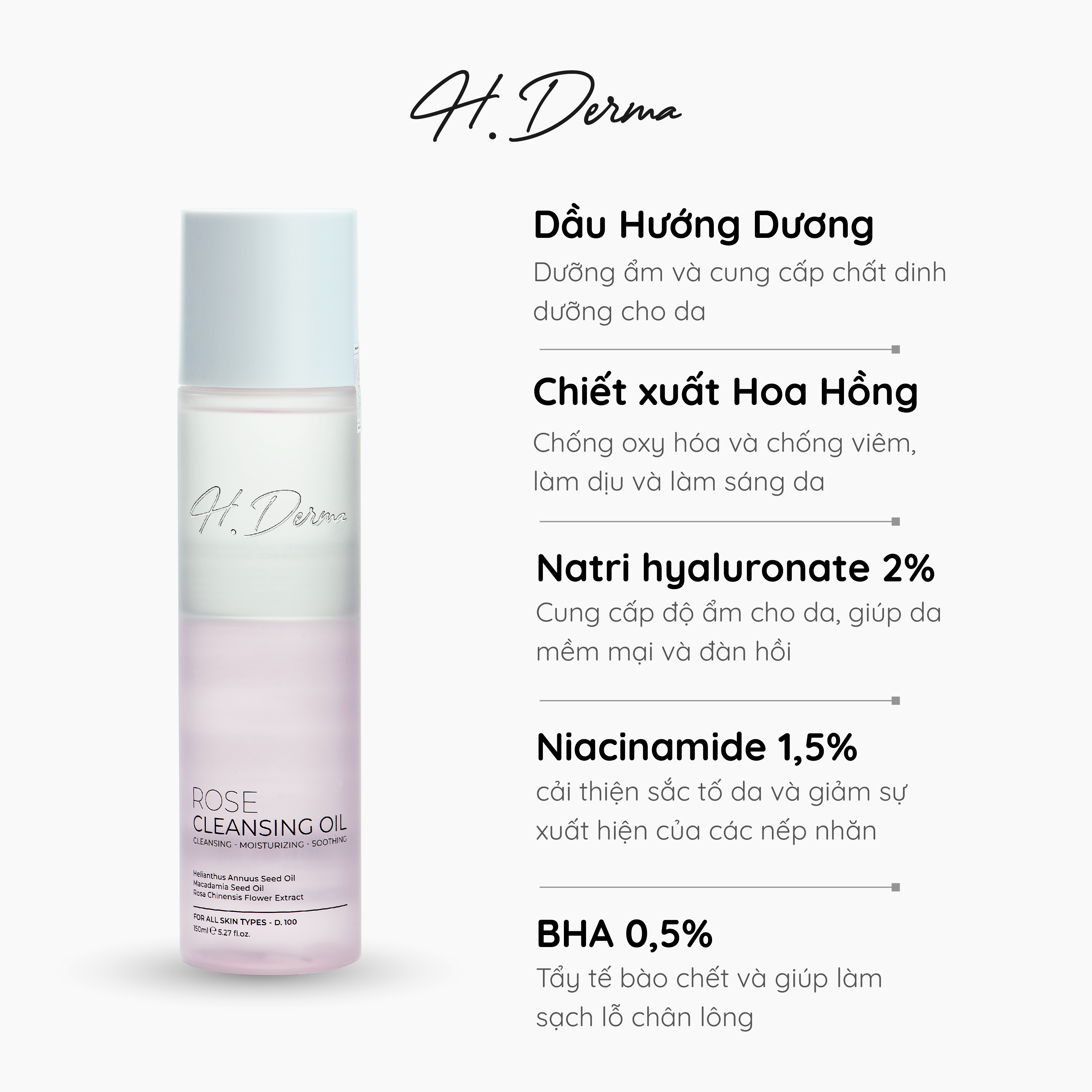 Tẩy trang hai lớp làm sạch sâu D.100 H.Derma Rose Cleansing Oil