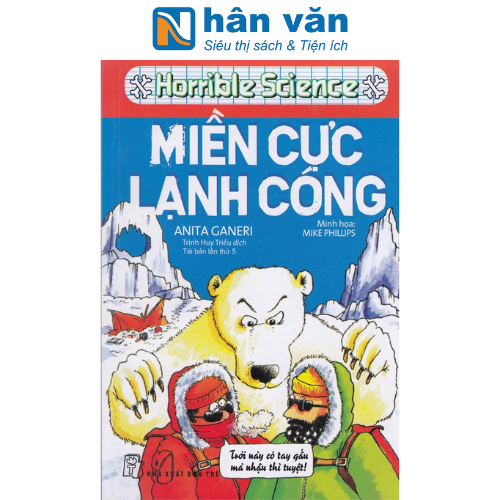 Horrible Geography - Miền Cực Lạnh Cóng
