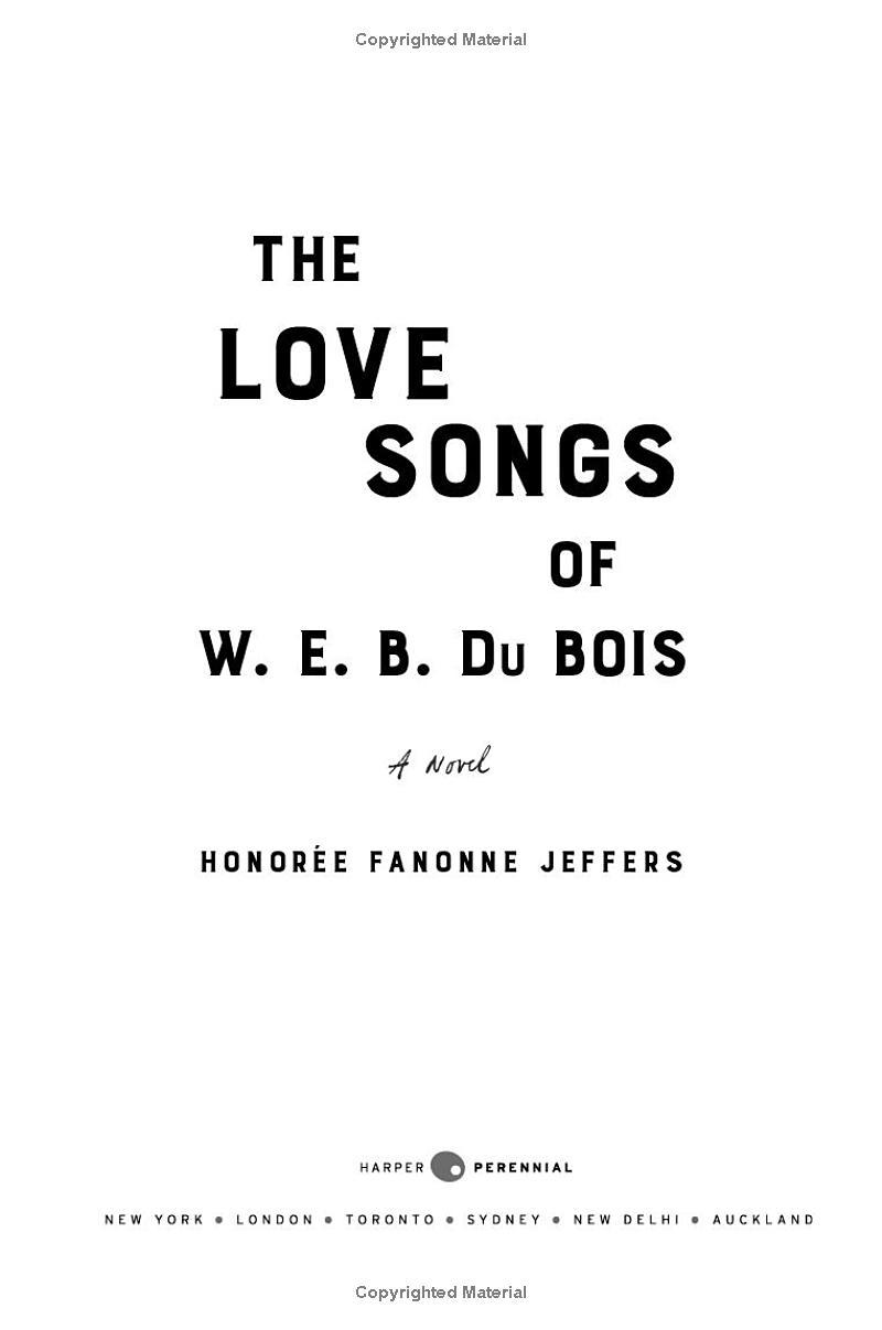 The Love Songs Of W.E.B. Du Bois