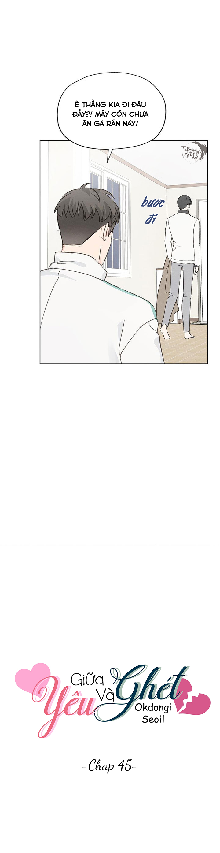 giữa yêu và ghét chapter 45 7