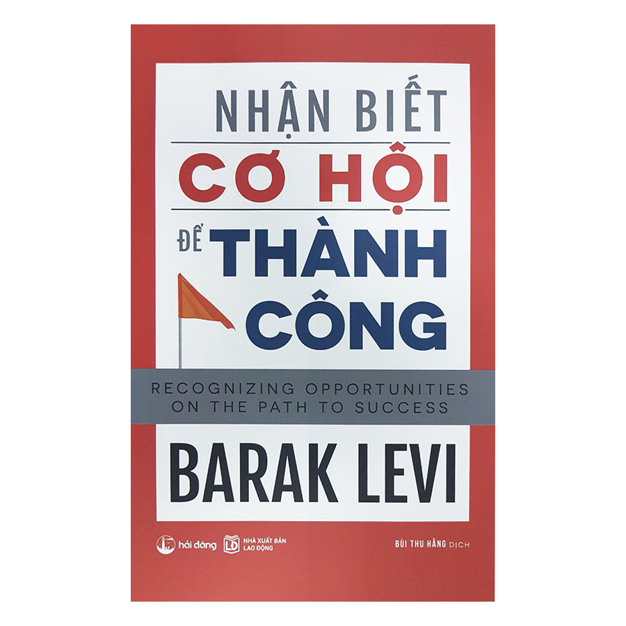 Nhận Biết Cơ Hội Để Thành Công