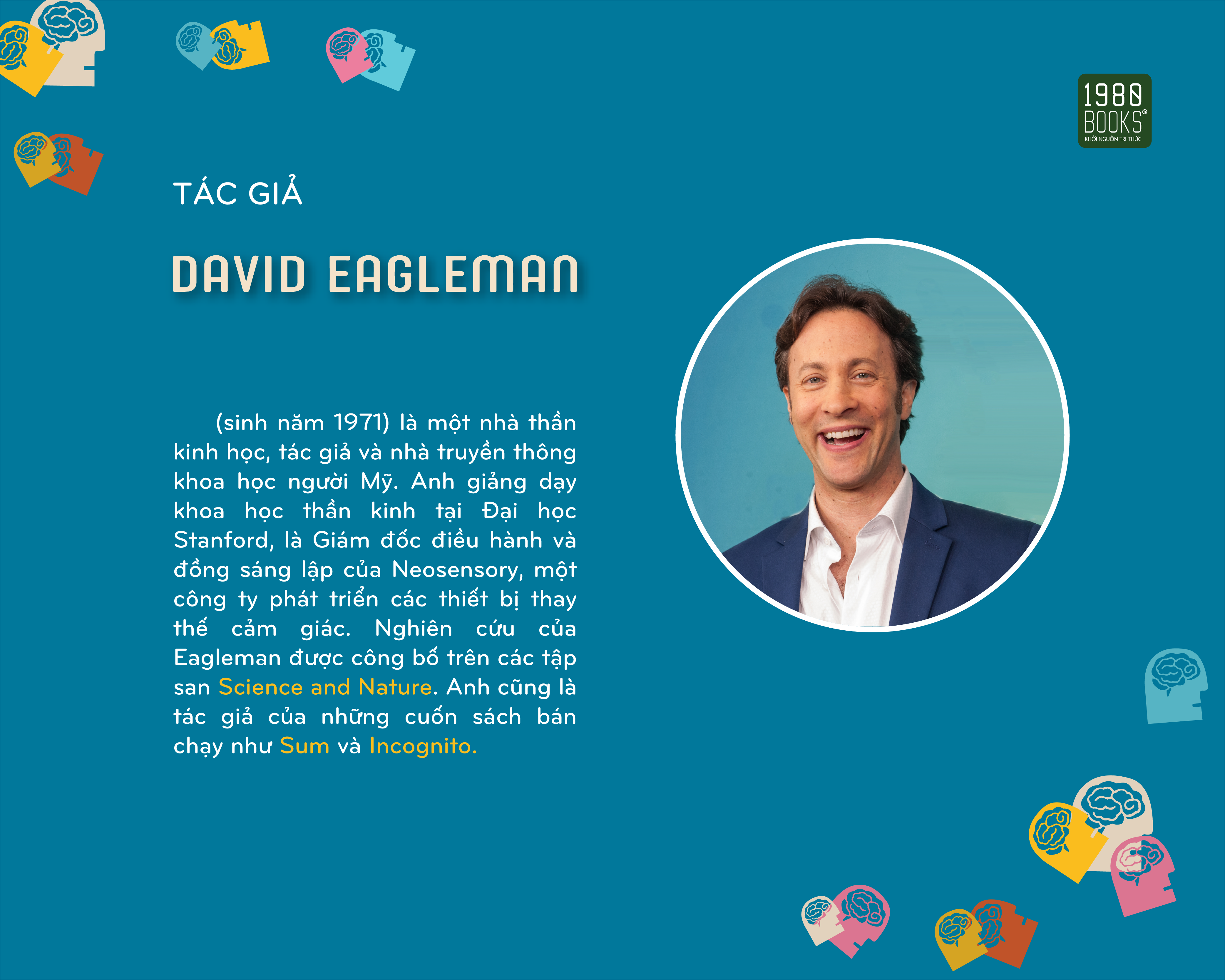 Giải mã hành vi, kiểm soát cảm xúc, thấu hiểu tâm trí - David Eagleman