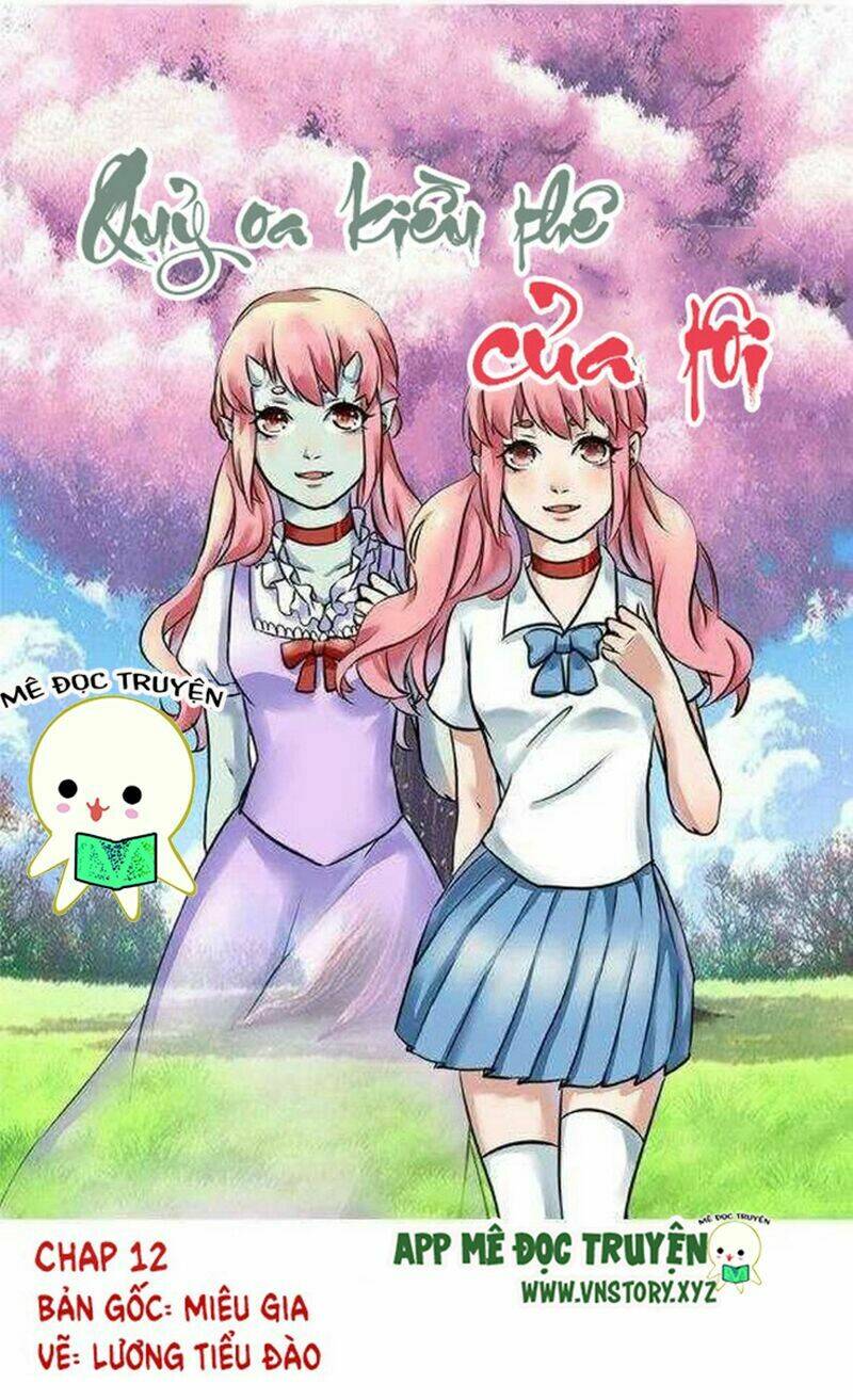 quỷ oa kiều thê của tôi chapter 12 1